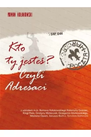 Kto Ty jeste�? Czyli adresaci (CD) - Various Artists