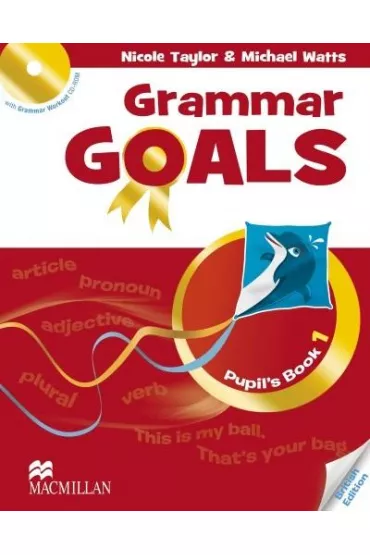 Grammar Goals 1. Pupil's Book - Michael Watts, Nicole Taylor