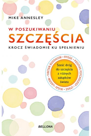 W poszukiwaniu szczęścia