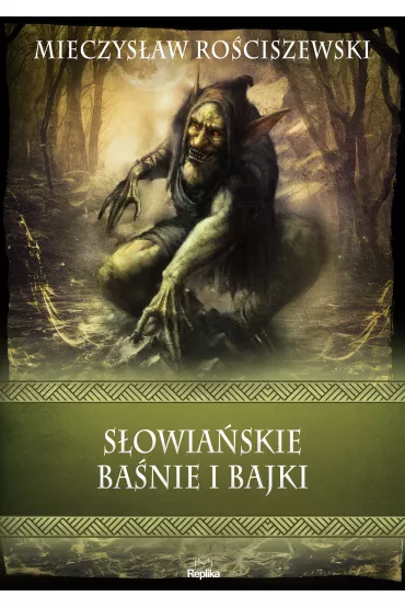 Sowiaskie banie i bajki - Mieczysaw Rociszewski