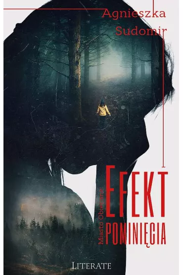 Efekt pomini�cia - Agnieszka Sudomir