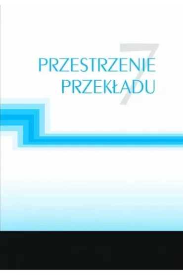 Przestrzenie przek�adu 7