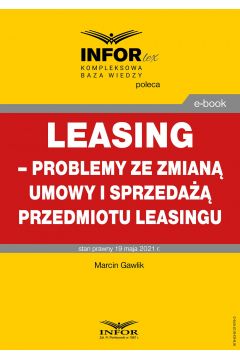 eBook Leasing – problemy ze zmian umowy i sprzeda przedmiotu leasingu pdf