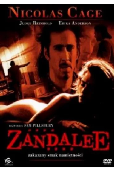 Zandalee - Nicolas Cage, Judge Reinhold, Erika Anderson, Sam Pillsbury - Nicolas Cage, Reinhold Judge, Erika Anderson, Sam Pillsbury