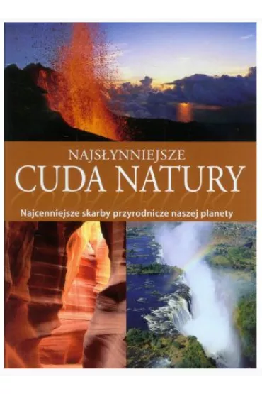 Najs�ynniejsze cuda natury