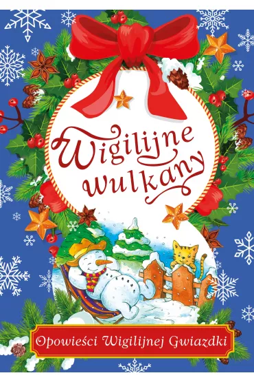 Wigilijne wulkany - Lech Zaciura