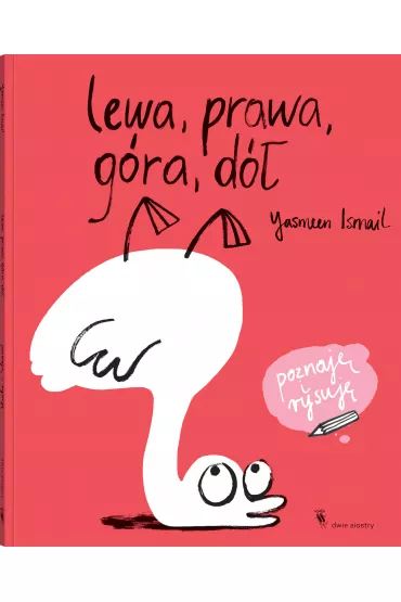 Lewa, prawa, g�ra, d� - Yasmeen Ismail