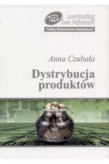 Dystrybucja produkt�w - Anna Czuba�a