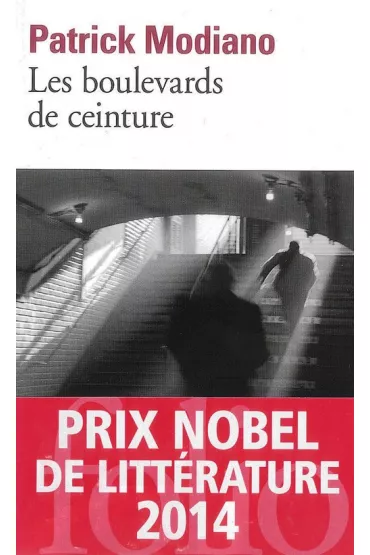 Boulevards de Ceinture - Patrick Modiano