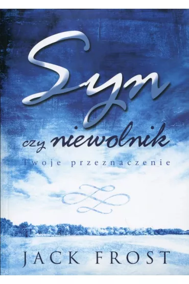 Syn czy niewolnik - Jack Frost
