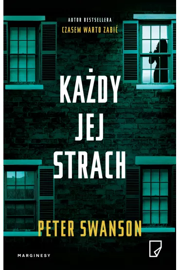 Ka�dy jej strach - Peter Swanson