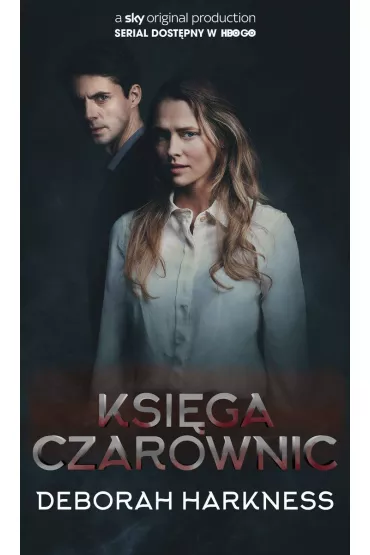 Ksi�ga czarownic. Ksi�ga Wszystkich Dusz. Tom 1. Wydanie serialowe - Deborah Harkness