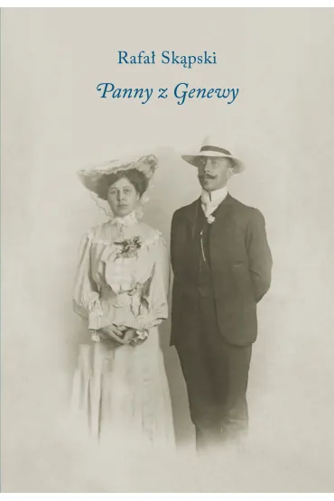 Panny z Genewy - Rafa�  Sk�pski