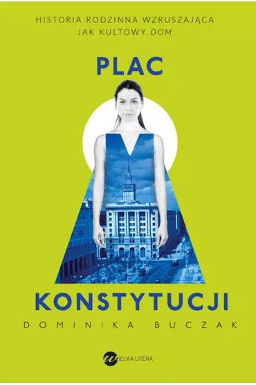 Plac konstytucji - Dominika Buczak