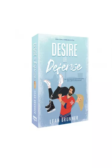 Desire or Defense. Tom 1 - Leah Brunner
