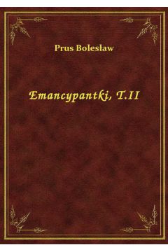 eBook Emancypantki, T.II epub