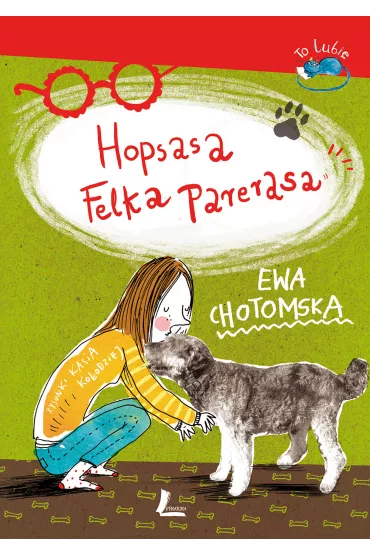 Hopsasa Felka Parerasa - Ewa Chotomska