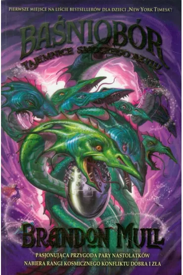 Tajemnice smoczego azylu. Ba�niob�r. Tom 4 - Brandon Mull
