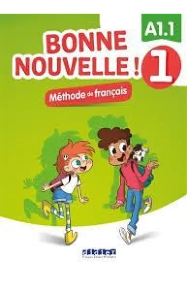 Bonne Nouvelle! 1. Podr�cznik + CD A1.1