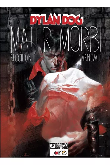 Mater Morbi. Dylan Dog. Tom 17 - Massimo Carnevale, Roberto Recchioni
