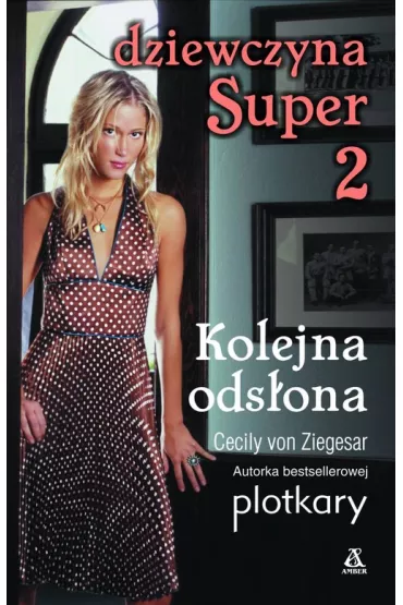 Kolejna ods�ona - Cecily Ziegesar von