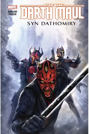 Star Wars Komiks Syn Dathomiry. Star Wars. Darth Maul - Jeremy Barlow, Dave McCaig