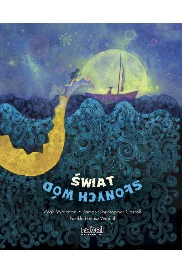wiat sonych wd - Walt Whitman