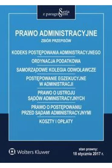 Prawo administracyjne. Zbi�r przepis�w