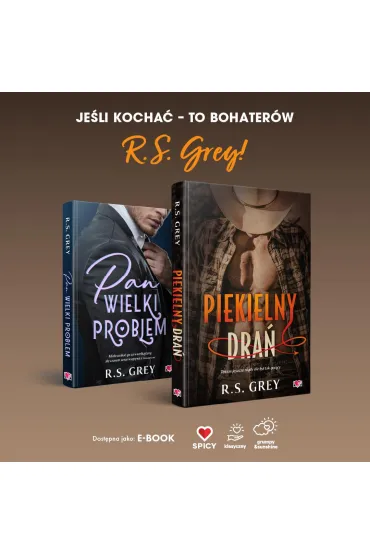 Piekielny dra� - R. S. Grey