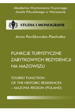 eBook Funkcje turystyczne zabytkowych rezydencji na Mazowszu pdf