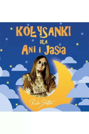 Ko�ysanki dla Ani i Jasia CD - Robi Show