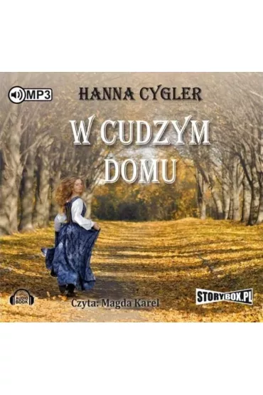 Audiobook W cudzym domu CD - Hanna Cygler