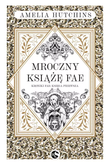 Mroczny ksi��� fae. Kroniki fae. Tom 1 - Amelia Hutchins