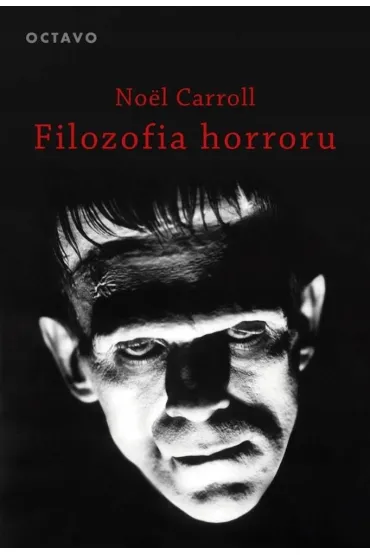 Filozofia horroru - Noel Carroll