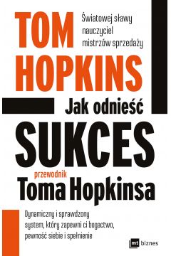 eBook Jak odnie sukces - przewodnik Toma Hopkinsa mobi epub