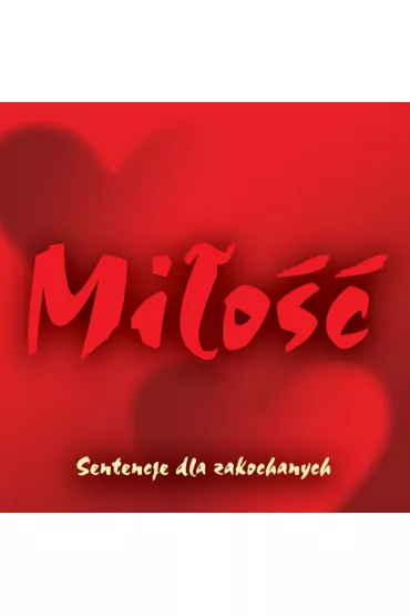 Mi�o�� sentencje dla zakochanych
