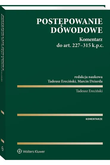 Post�powanie dowodowe. Komentarz