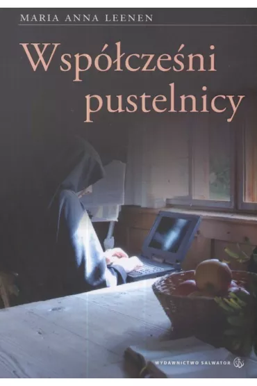 Wsp�cze�ni pustelnicy - Anna Maria Leenen