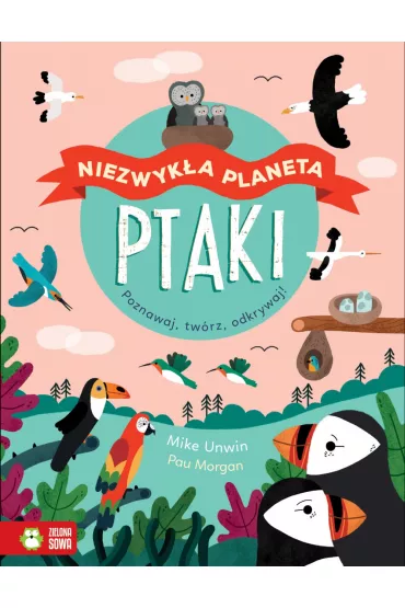 Pakiet Niezwyk�a planeta: Wiatr, Woda, Drzewa, Ptaki, Pszczo�y - Mike Unwin, Isabel Thomas, Andrea Quigley, Kevin Warwick