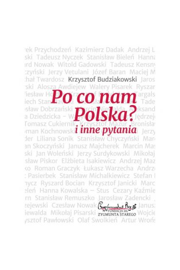 Po co nam Polska i inne pytania