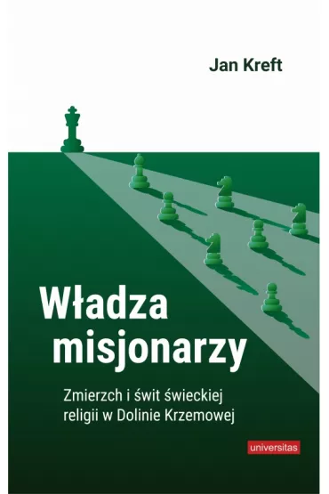 W�adza misjonarzy - Jan Kreft