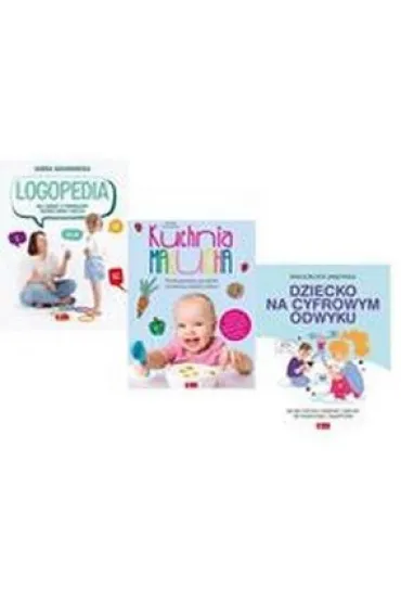 Pakiet Poradniki. Logopedia / Kuchnia malucha / Dziecko na cyfrowym odwyku - Dorota Szyma�ska, Ma�gorzata Majewska, Sabina  Baranowska