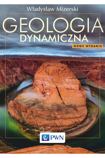 Geologia dynamiczna - W�odzimierz Mizerski