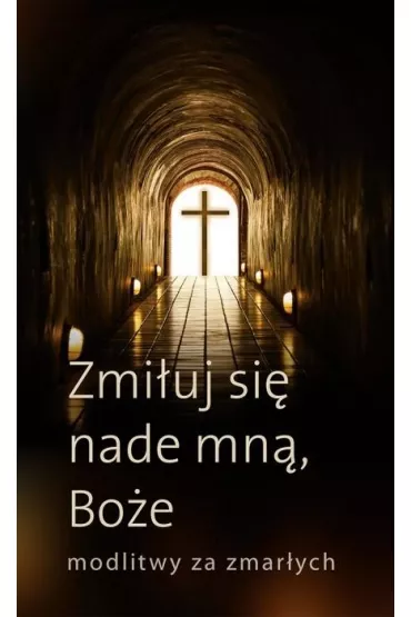 Zmi�uj si� nade mn�, Bo�e