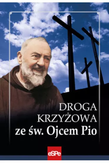 Droga Krzy�owa ze �w. Ojcem Pio - Dorota Mazur
