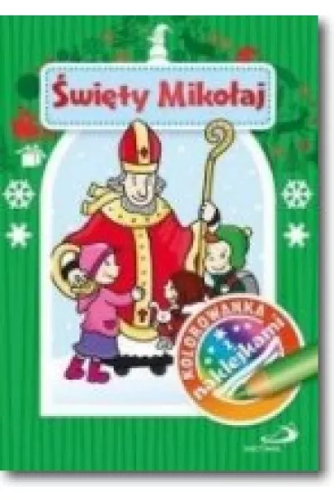 Kolorowanka z naklejkami. �wi�ty Miko�aj