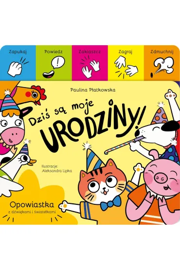 Dzi� s� moje urodziny! - Paulina P�atkowska