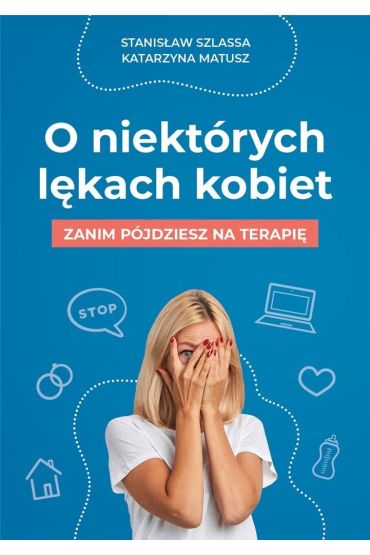 O niektórych lękach kobiet