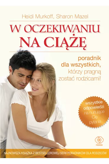 W oczekiwaniu na ci��� - Sharon Mazel, Heidi Murkoff, Heidi E. Murkoff