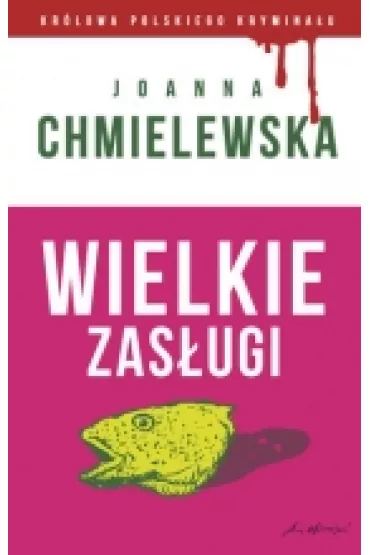 Wielkie zas�ugi - Joanna Chmielewska